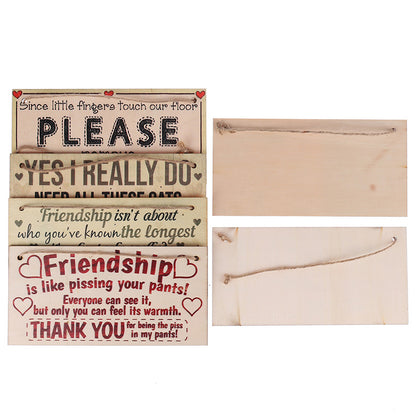 Friendship message on wood