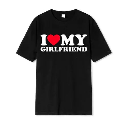 I Love My Girlfriend T Shirt Men - PricesRgreat