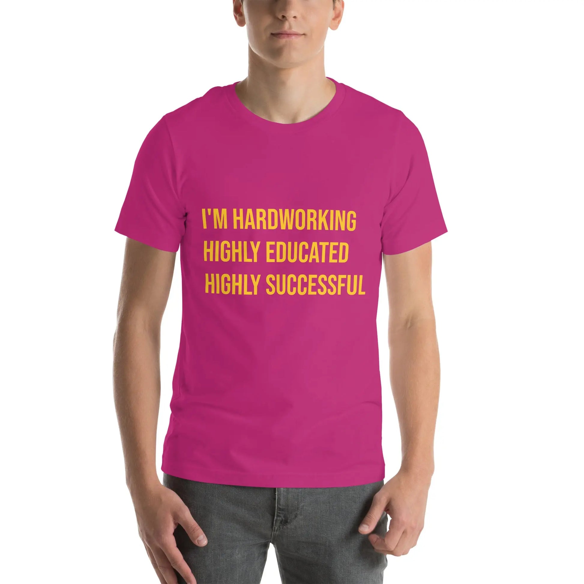 I'm Hardworking Unisex T-shirt - Image #5