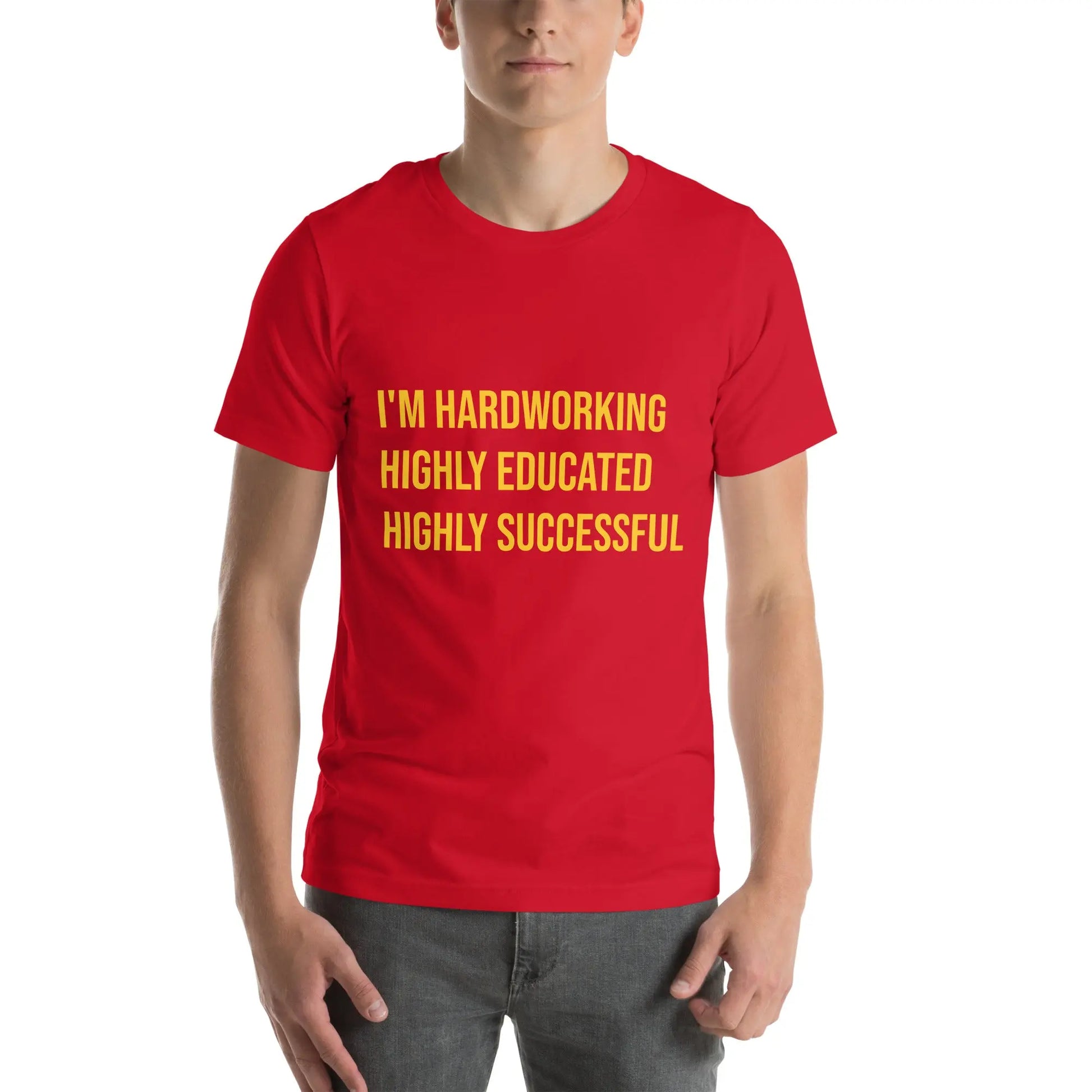 I'm Hardworking Unisex T-shirt - Image #4