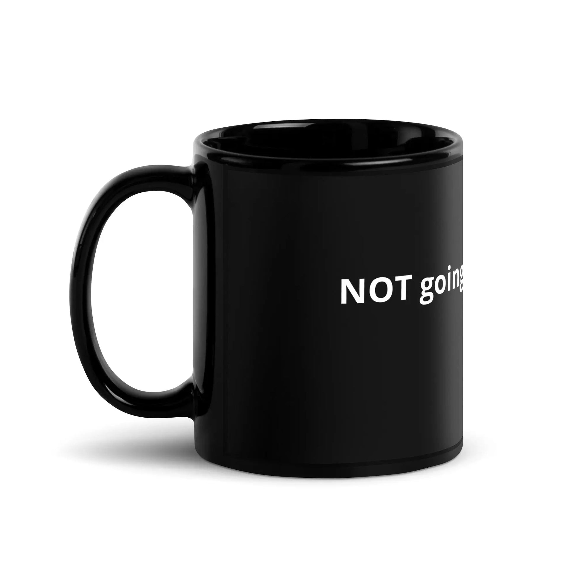 "Not going back to Hate" Black Glossy Mug - Image #2